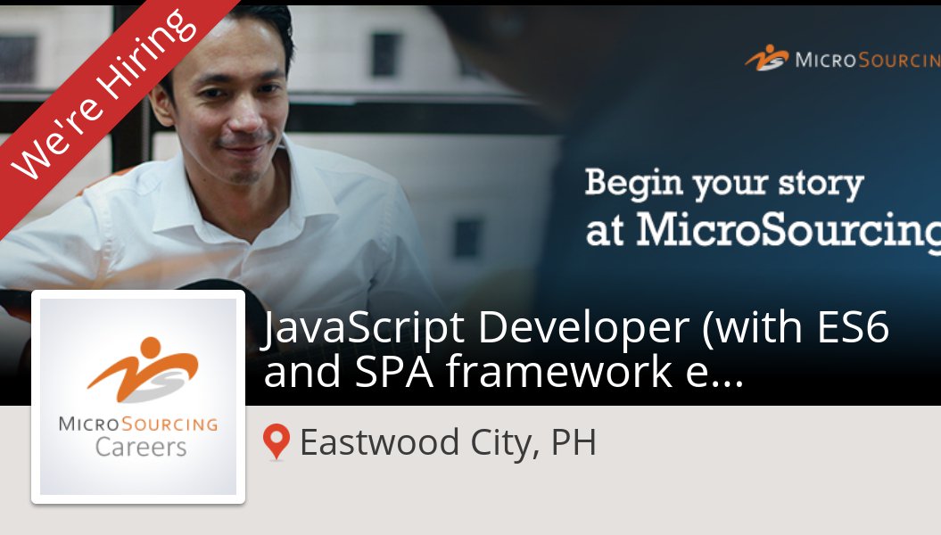emeeny's tweet photo. Apply now to work for #MicroSourcing as #JavaScript #Developer (with ES6 and SPA framework exp) in #EastwoodCityPH! #job https://t.co/YxfbWa2LGR #NowHiring #MicroSourcing #ApplyNow #ReferAFriend https://t.co/BOyl1gyPa9