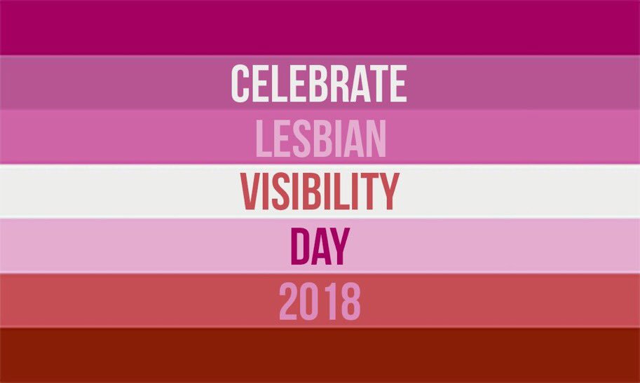 Lesbian Visibility Day Is Important For All Educators