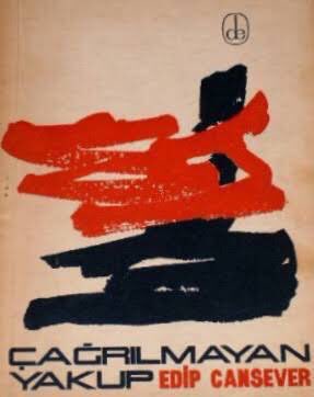 “Çağrılmayan Yakup” Edip Cansever'in şiiridir.