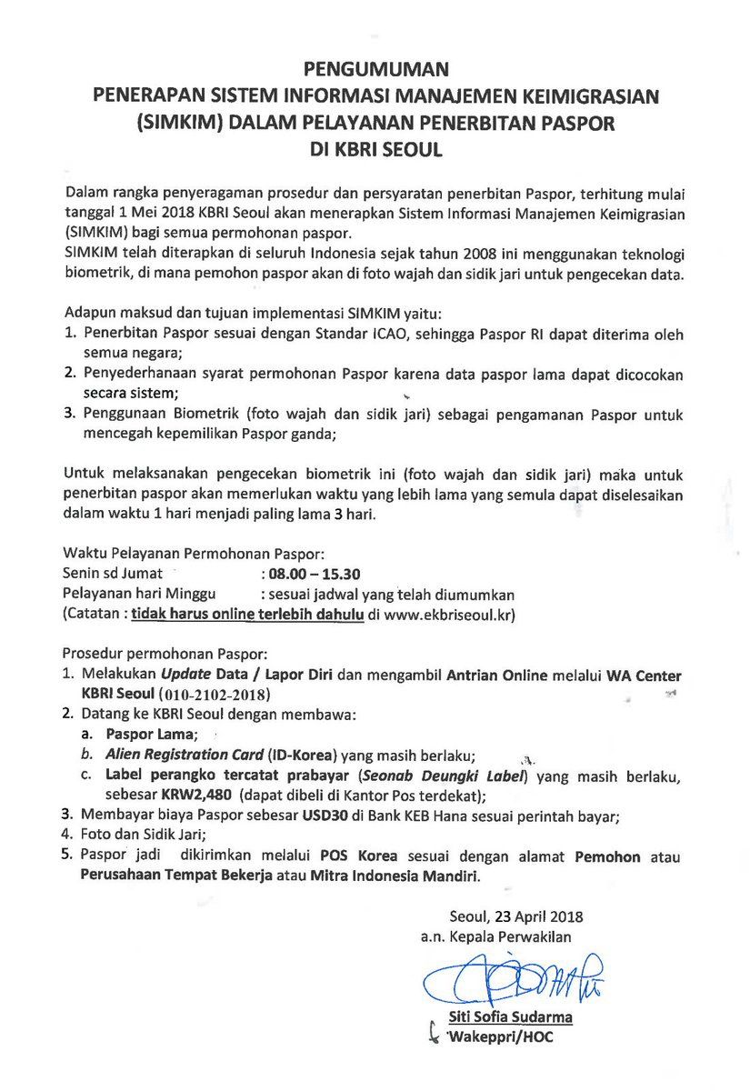 INAinSeoul's tweet photo. PENGUMUMAN PENERAPAN SISTEM INFORMASI MANAJEMEN KEIMIGRASIAN (SIMKIM) DALAM PELAYANAN PENERBITAN PASPOR DI KBRI SEOUL

#simkim 
#kbriseoul https://t.co/dkhSNxq7oU