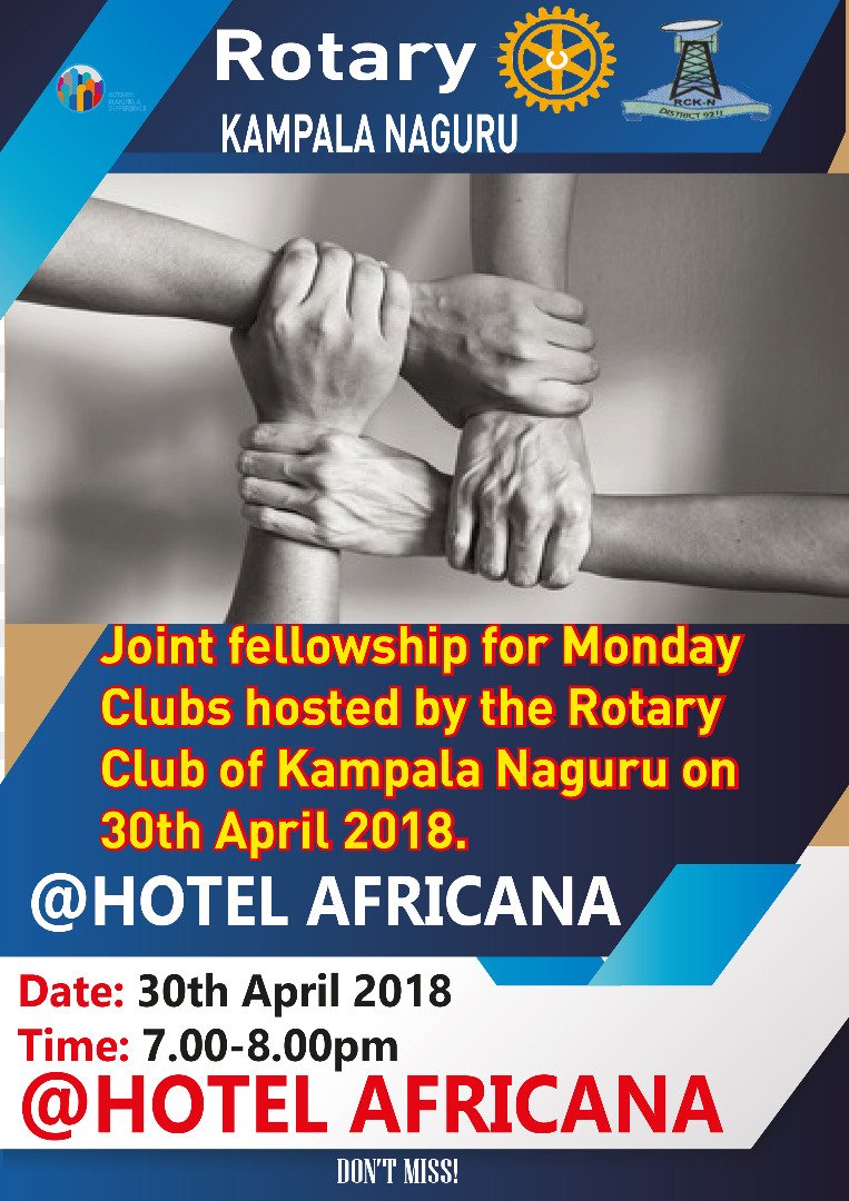 rotarykampalan1's tweet photo. Join us next Monday 30th April for a joint all Monday clubs fellowship. @rdistrict9211 @DGKenMugisha @RCKSI @RotaractNaguru @D9211Rotaract @RotaractKlaCity @RcMorningTide @RctVictoria @MuyengaBreeze @KampalaMetro @RC_Ntindametro @kisuguvv @RKawaddwa https://t.co/teMqP7T5SC