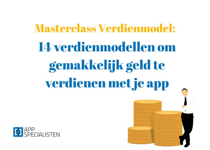 AppSpecialisten's tweet image. Hoe kan je geld verdienen aan jouw app-idee? Wat zijn de meest gebruikte verdienmodellen? Ontdek over 1 uur LIVE samen met mij waarmee je het meeste geld verdient: goo.gl/iRVWdw #AppVerdienmodellen #Masterclass #AppMasterclass