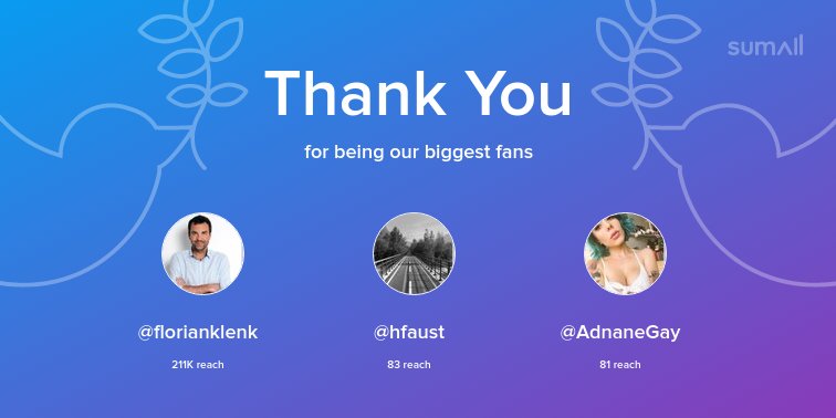Our biggest fans this week: <a href="/florianklenk/">Florian Klenk</a>, <a href="/hfaust/">heinrich faust</a>, @AdnaneGay. Thank you! via sumall.com/thankyou?utm_s…