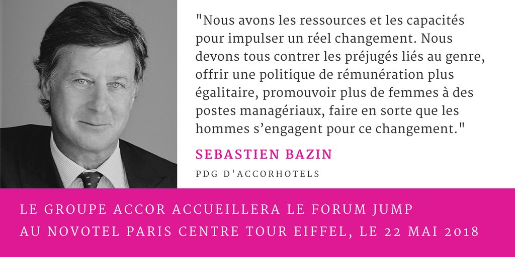 JumpEquality's tweet photo. Le #ForumJump du 22 mai sera présidé par @AccorHotels, qui nous accueille au @Novotel_FR Paris Tour Eiffel. @franckgervais, CEO Europe du groupe, témoignera de sa vision du pouvoir & de son engagement pour promouvoir les carrières de femmes. Inscriptions : https://t.co/RHu7unCYZR https://t.co/Yus3hMjV39
