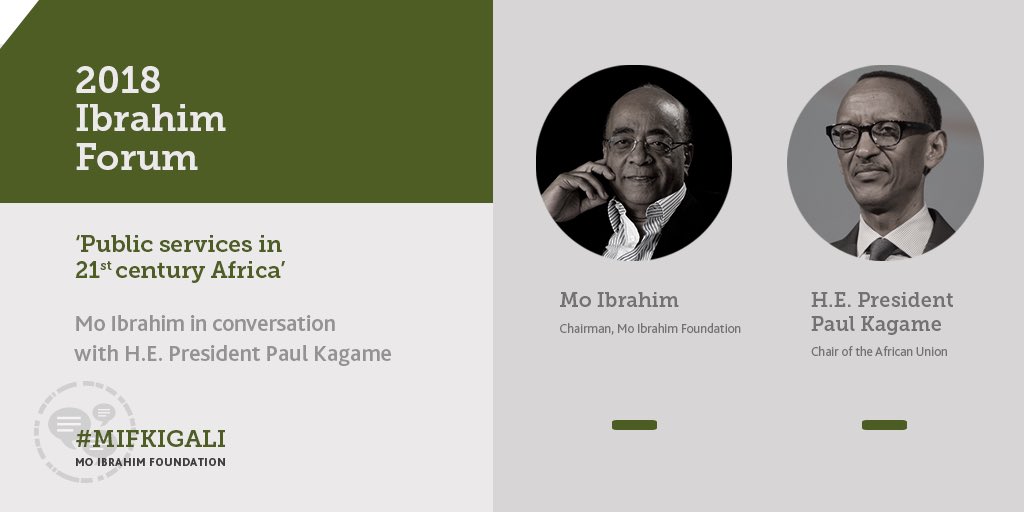 1 day to Mo Ibrahim governance weekend, one of Africa’s biggest forums. During the Forum, Mo will have a conversation with H.E. President  <a href="/PaulKagame/">Paul Kagame</a>, Chair of the <a href="/_AfricanUnion/">African Union</a>! Watch it #live on Saturday at mif.link/2018-igw  #MIFKigali #Rwot