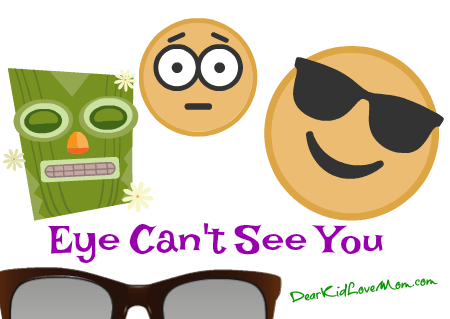 Eye Can’t See You dearkidlovemom.com/eye-cant-see-y…