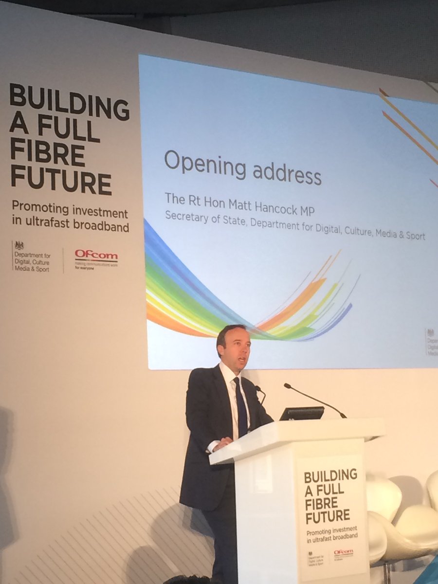 DCMS Secretary of State <a href="/Matthancock/">Matt Hancock</a> addressing the “Building a full fibre future” conference in London this morning #fullfibrefuture