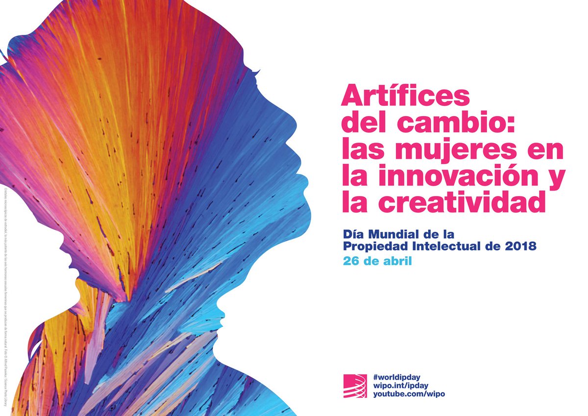 Este año, #DiaMundialdelaPropiedadIntelectual —esencial para el derecho de acceso a la cultura— pone en valor la innovación, creatividad, talento e ingenio de las mujeres que trabajan para transformar el mundo y contribuyen al desarrollo de la cultura. 
#WorldIPDay