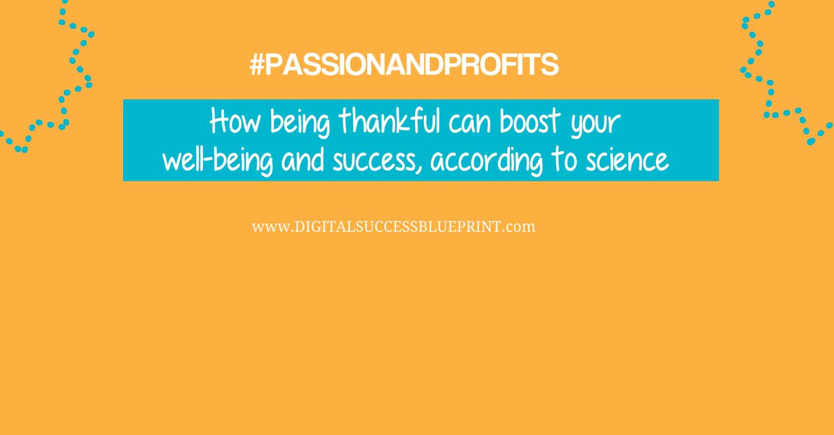 According To Science Being #Thankful Can Boost Your #Wellbeing And #Success blog.mydigiclass.com/index.php/2018… … #PASSIONANDPROFITS #entrepreneurs #PositiveVibesOnly #positivethinking