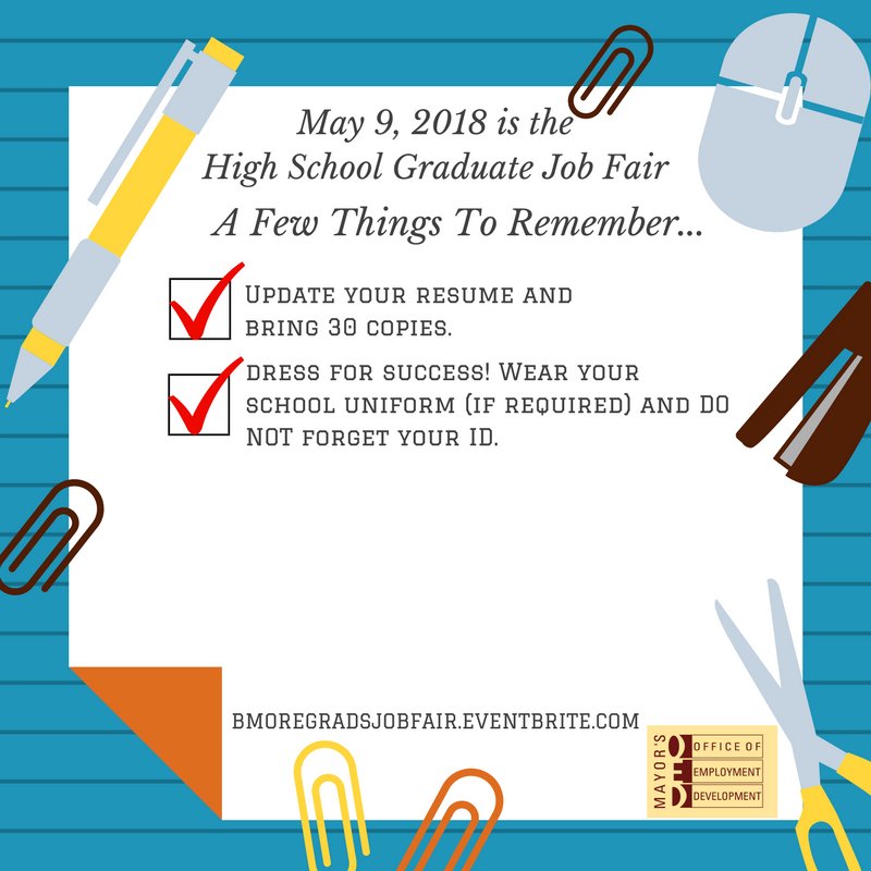 JobsBaltimore_'s tweet image. Are you registered for our @BaltCitySchools  High School Graduate #JobFair? 
If not, What are you waiting for? Register now bmoregradsjobfair.eventbrite.com 

If you are registered, here are a few things to remember...
