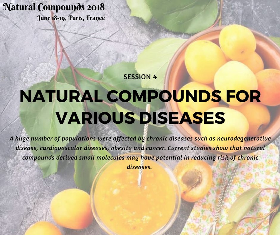 natcompound2018's tweet photo. Topic for #NaturalCompounds2018 Conference's #Session4 will be "Natural Compounds for Various Diseases". @Pulsusmeetings @Pulsus_Group @HolidayInnMLV https://t.co/GXXZbg3niw