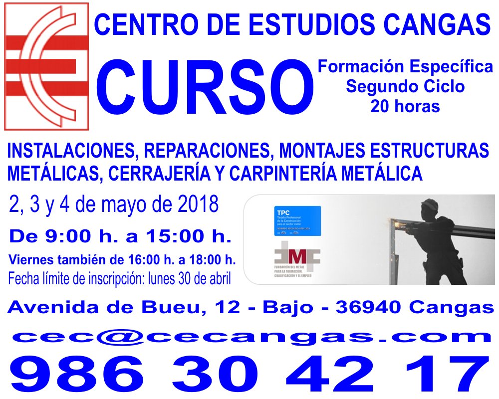 CECangas's tweet photo. Formación específica de 2º Ciclo - 20 Horas - Estructuras Metálicas https://t.co/xM8049kbkT