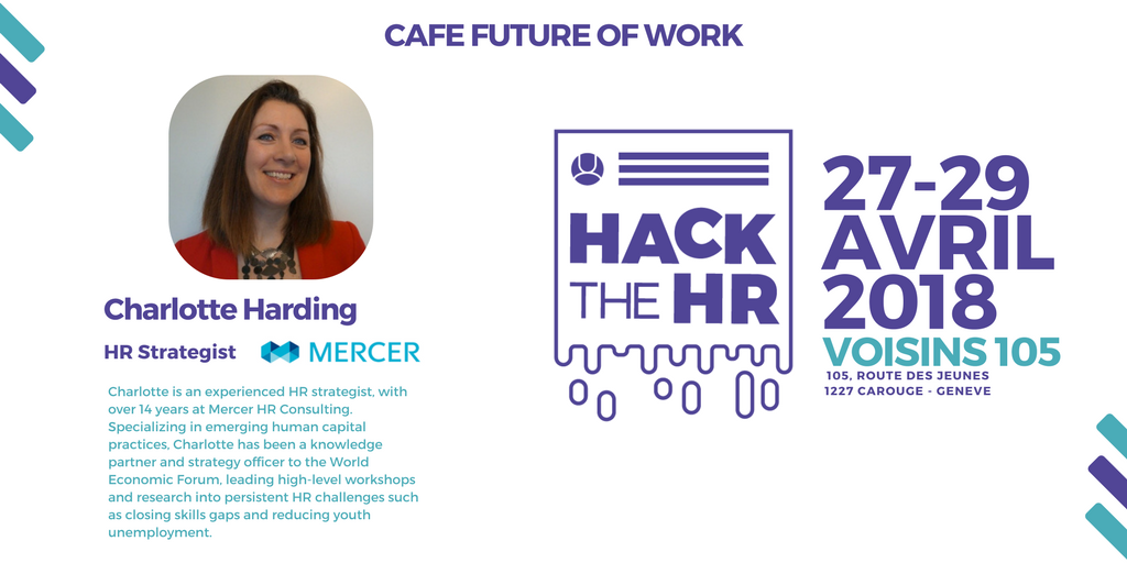 Charlotte Harding, Stratégiste RH, nous parlera de sa vision du travail dans le futur et son impact sur l'entreprise. goo.gl/wUmie6 #hacktheHR #makeHRgreatagain #hrtech #startup #fun