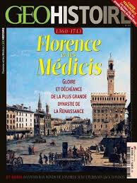 Ainsi qu'au n°23 de  #GeoHistoire, consacré à Florence et les Médicis !