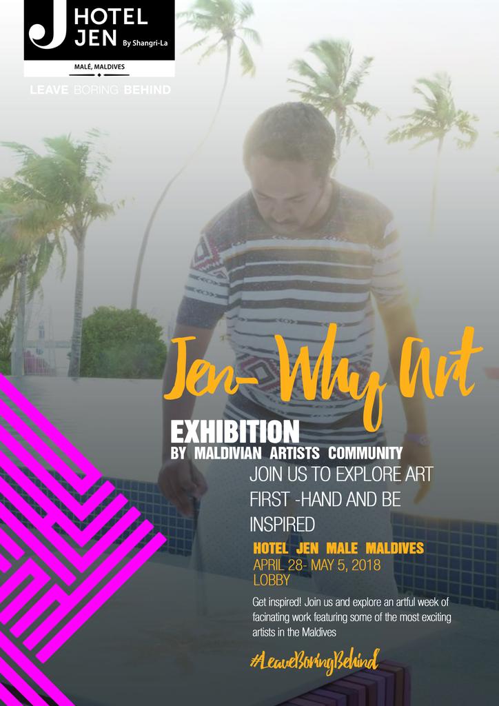 Maldivian_Art's tweet photo. Explore art first-hand a Jen Why Art Exhibition. In collaboration with @HotelJenMaldive 
Join us &amp; explore an artful week of fascinating works featuring some of the most exciting artists in the Maldives.
April 28th - May 05th at lobby are Hotel Jen Male'
#leaveboringbehind https://t.co/zeULFkQBJu