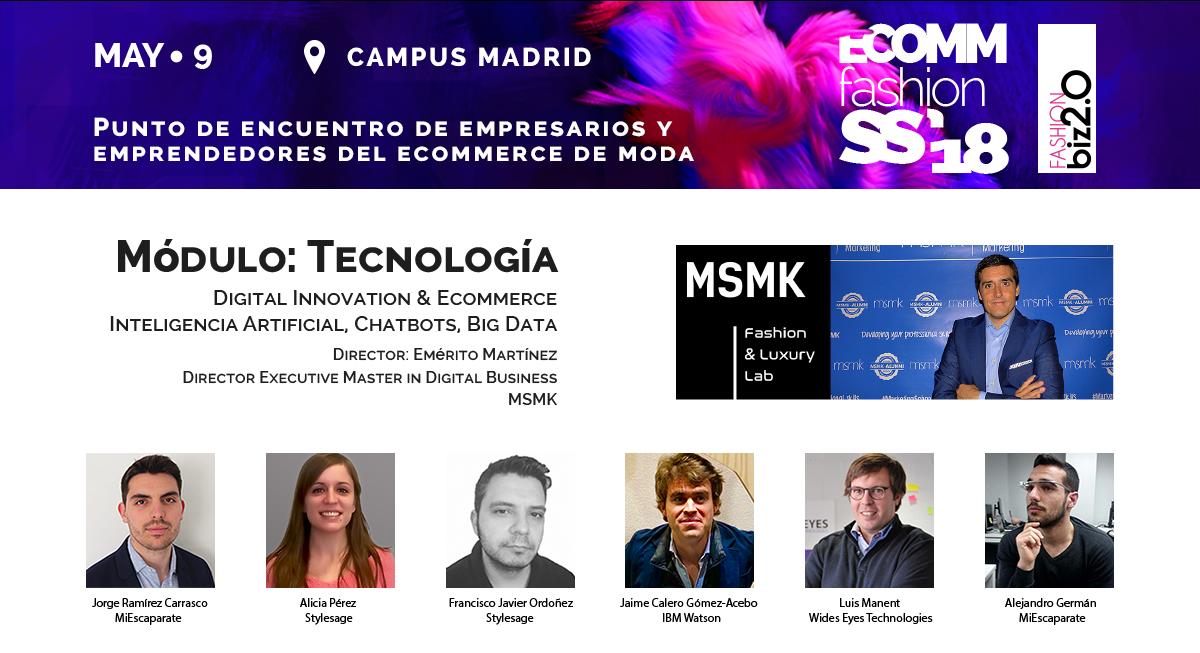 MSMK_'s tweet photo. #EVENTO @Fashionbiz20 😏 #ecommfashion S/S18 
En el módulo de #tecnología hablaremos con @Luis_Manent de @WideEyesTech,    @Style_Sage y @miescaparateapp. ¡No te lo puedes perder! 📅 09.05 en @CampusMadrid ¡APÚNTATE! 🔀 https://t.co/9ouKZcelA0 https://t.co/NRhYH73Ypx