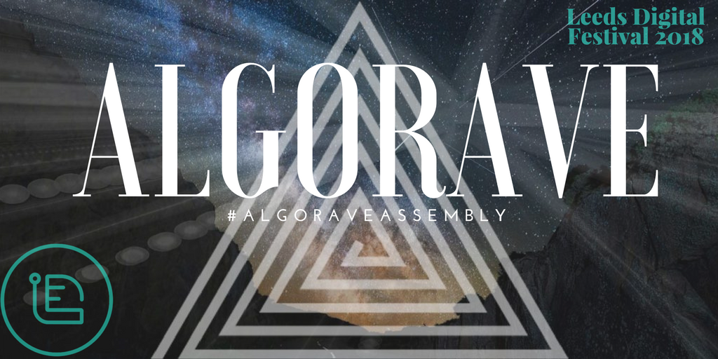 Have you got your tickets to the #AlgoraveAssembly yet? A day that brings together invited speakers and performers operating at the forefront of the Algorave scene! Where? <a href="/UniversityLeeds/">University of Leeds</a> School of Music @ 6:30 pm - 11:00 pm 👉tomorrow leedsdigitalfestival.org/algorave-assem… #Leedsdigi18