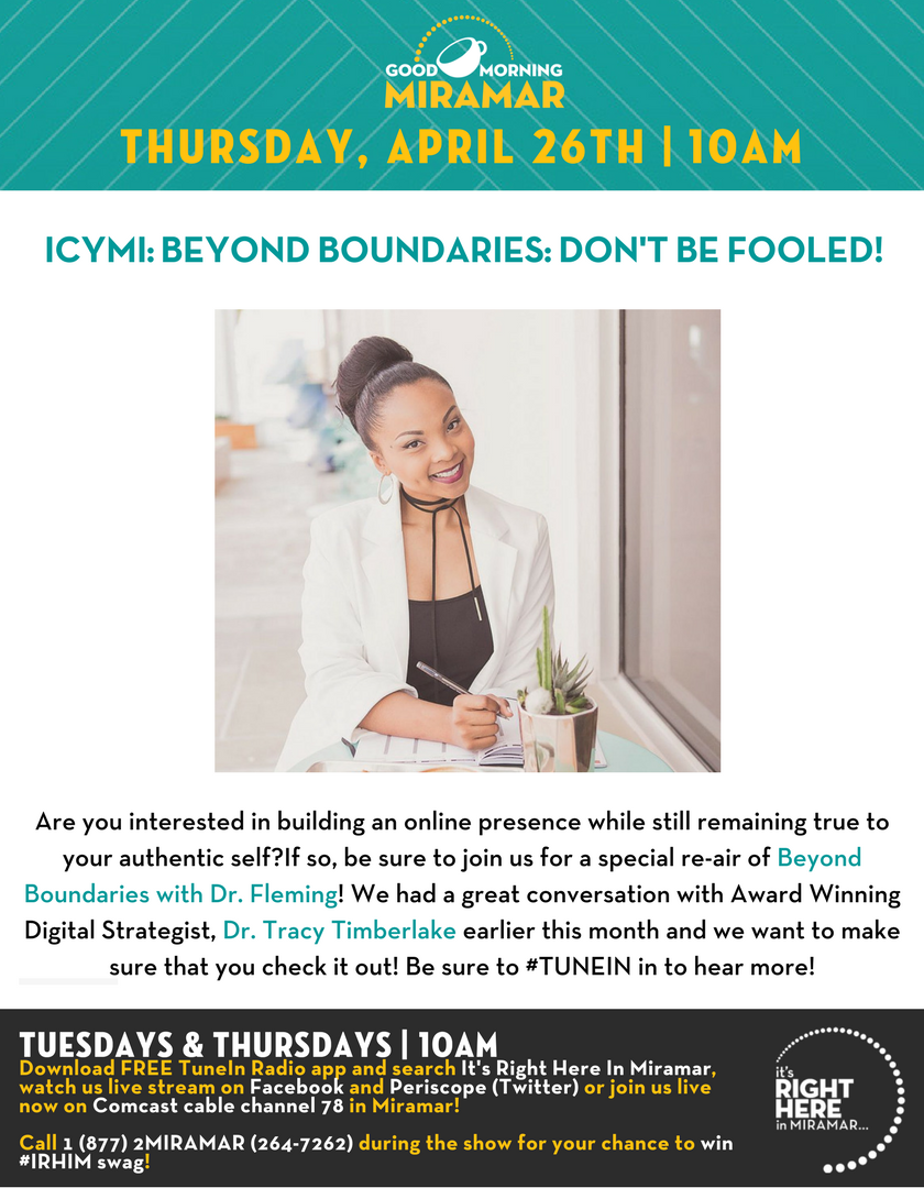 CityofMiramar's tweet photo. RIGHT NOW! We are re-airing #BEYONDBOUNDARIES with @drshanequafleming and award-winning Digital Strategist, @tracytimberlake on #GMM. Be sure to #TuneIn https://t.co/NPO9Rrz1Qy #IRHIM https://t.co/4NIA1SqTLQ
