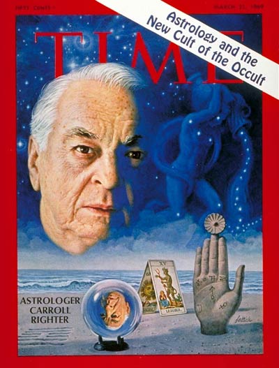 The astrologer Carroll Righter appeared on the cover of <a href="/TIME/">TIME</a> magazine in March of 1969 for a piece on the growing popularity of astrology. This was the first and only time an astrologer has appeared on the cover, so far. Nice bit of astrology trivia.