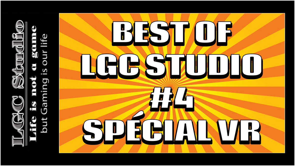 LGCStudio's tweet photo. Nouvelle #vidéo #Youtube: #Best #of #LGCStudio 4 #Spécial #VR https://t.co/83MXEu8ETX #HTC #Vive #HTCVive #Bestof https://t.co/fHAue6JCQS