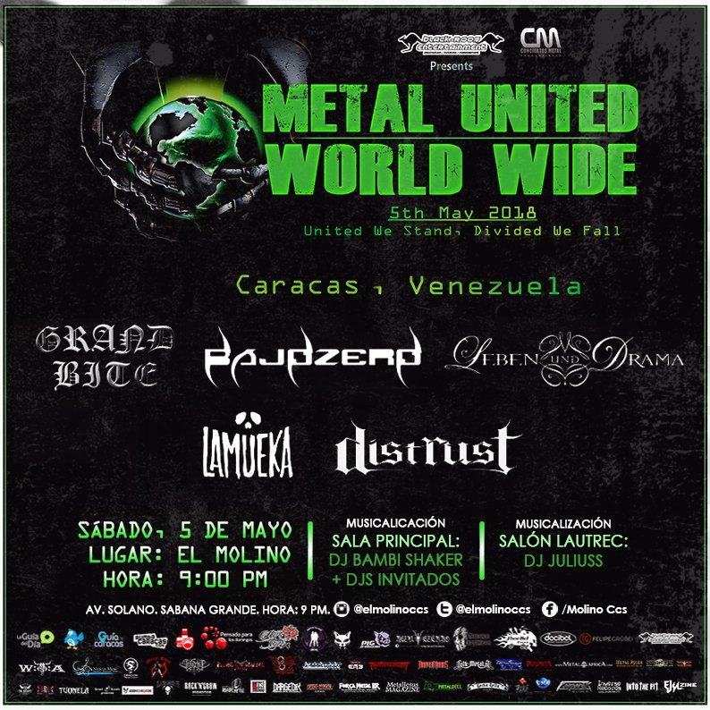 #HOY, sábado #05mayo te espera una noche de: #MetalUnitedWorldWide 🤟💀

En vivo, las bandas:
⚫ <a href="/GrandBite/">Grand Bite</a>
⚫ @BajoZeroVzla
⚫ <a href="/LebenUndDrama/">Leben Und Drama</a>
⚫ <a href="/LaMuekaRnR/">LaMueka</a>
⚫ <a href="/DistrustArmy/">DISTRUST</a>

2 ambientes musicales:

⚫ SALA PRINCIPAL
<a href="/DJBambiShaker/">Bambi Shaker</a>

⚫ SALÓN LAUTREC
<a href="/DJuliuss/">DJJuliuss</a> 

#Llégate