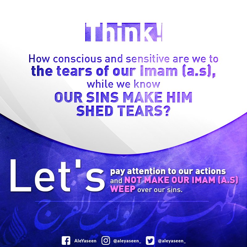 aleyaseen_'s tweet photo. #happiness #shaban #15shaban #monthofshaban #imam #imammahdi #almahdi #abusaleh #alajalyaimam #blessings #faith #aliibnabitalib #wilayah #wilayahofali #truesuccessor #haider #ameerulmomineen #ayatullah #holyprohet #shia #hadith #shiaquotes #belief #oppressors #curse #aleyaseen https://t.co/VcEc89K1vz