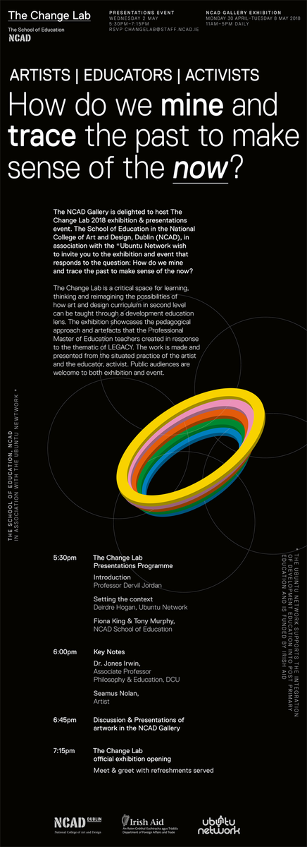 NCAD_Gallery's tweet photo. All welcome, The Change Lab 2018 'How do we mine and trace the past to make sense of the now?' #thechangelab @NCAD_Gallery. The School of Education @NCAD_Dublin in association with the @Ubuntu_Network. Presentations &amp; Exhibition Wed 2 May 2018. More Info https://t.co/ZhZcgVt1Qh https://t.co/67prL8Wppi
