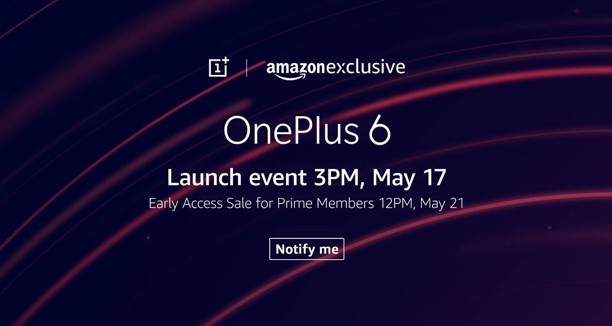 ishanagarwal24's tweet photo. If you thought Early Access sale for prime members is way earlier than the normal one, you are wrong. I have got some Info that OnePlus 6 will be available for all Indians on 22nd May! :)
#OnePlusIndia
#OnePlus6
#TheSpeedYouNeed
#OnePlus
#OnePlus6India
#AmazonExclusive
(Diff Pic) https://t.co/cWyq9wne5x