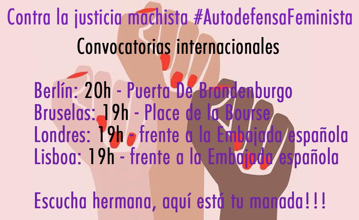 #DesdeTodasPartes estamos en #AlertaFeminista ⚠️ convocatorias tras conocerse la sentencia a #LaManada #JusticiaPatriarcal

🔥Berlín
facebook.com/events/3935314…
🔥Bruselas
facebook.com/events/4044421…
🔥Londres
facebook.com/events/1731745…
🔥Lisboa - 19h frente Embajada
#EstaEsNuestraManada