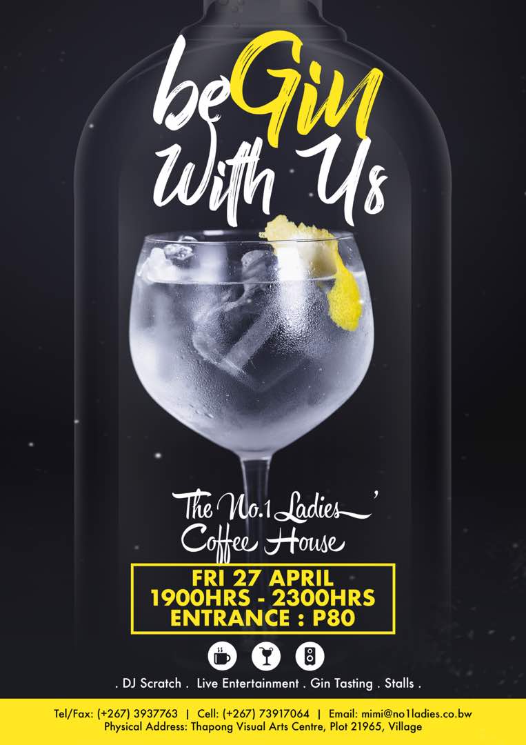 djscratchbw's tweet image. Tomorrow (27.04.18) - Gin Tasting at The No. 1 LADIES Coffee Shop in Village. #beGinWithUs.