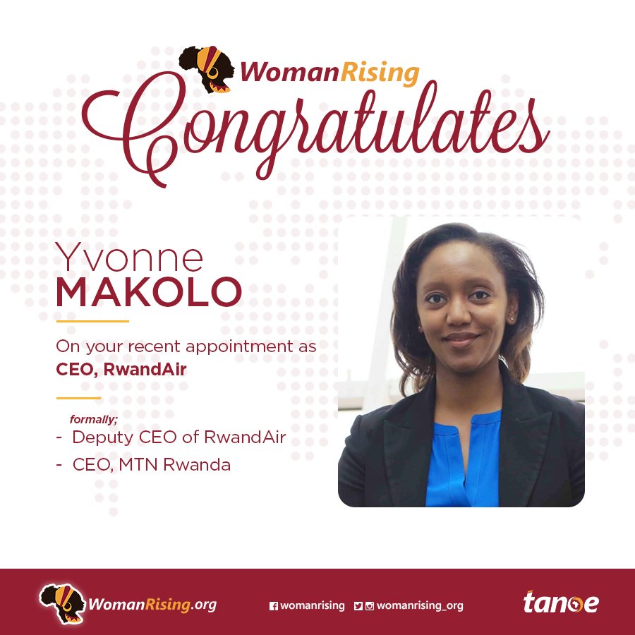 WomanRisingN's tweet photo. Congrats to the newly appointed CEO of @FlyRwandAir, @YvonneMakolo

She also rose through the ranking to attain an acting CEO position at @MTNRwanda

Her appointement was announced by @PaulKagame

On behalf of WomanRising, we say Ayekooooo

#WomanRising #Rwanda https://t.co/XseBm0XYlu