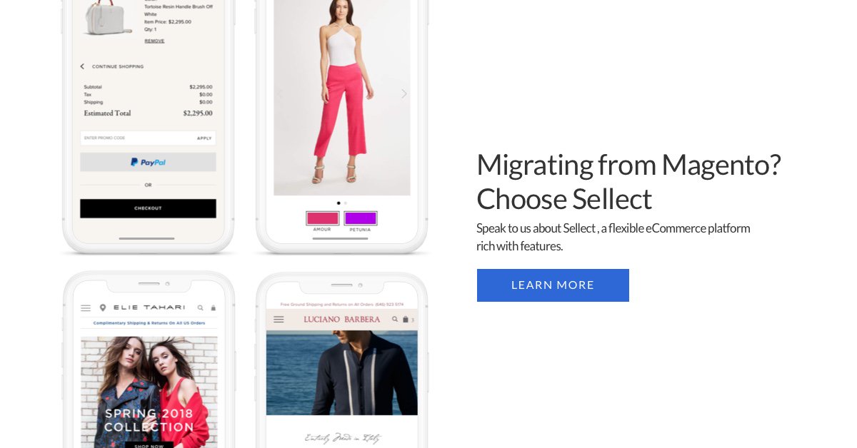 sellectco's tweet photo. Migrating from #Magento?   Talk to us about Sellect, a flexible #eCommerce platform and best-in-class team. https://t.co/YZaf78hoRA