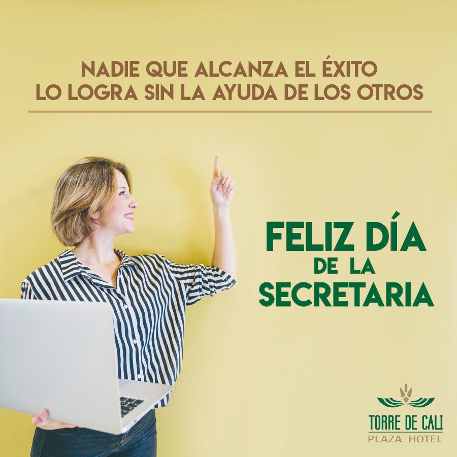 Feliz día de la secretaria ❤️🎉👩🏻‍💼🎊👏🏻👩🏼‍💼👩🏿‍💼 #diadelasecretaria #secretaria #torredecali #torredecaliplazahotel