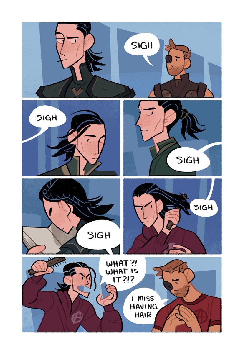 A page of the comic zine. It shows Loki wearing his hear in various ways while Thor sighs in the background. In the last panel, Loki finally yells "WHAT IS IT?" to which Thor replies "I miss having hair."