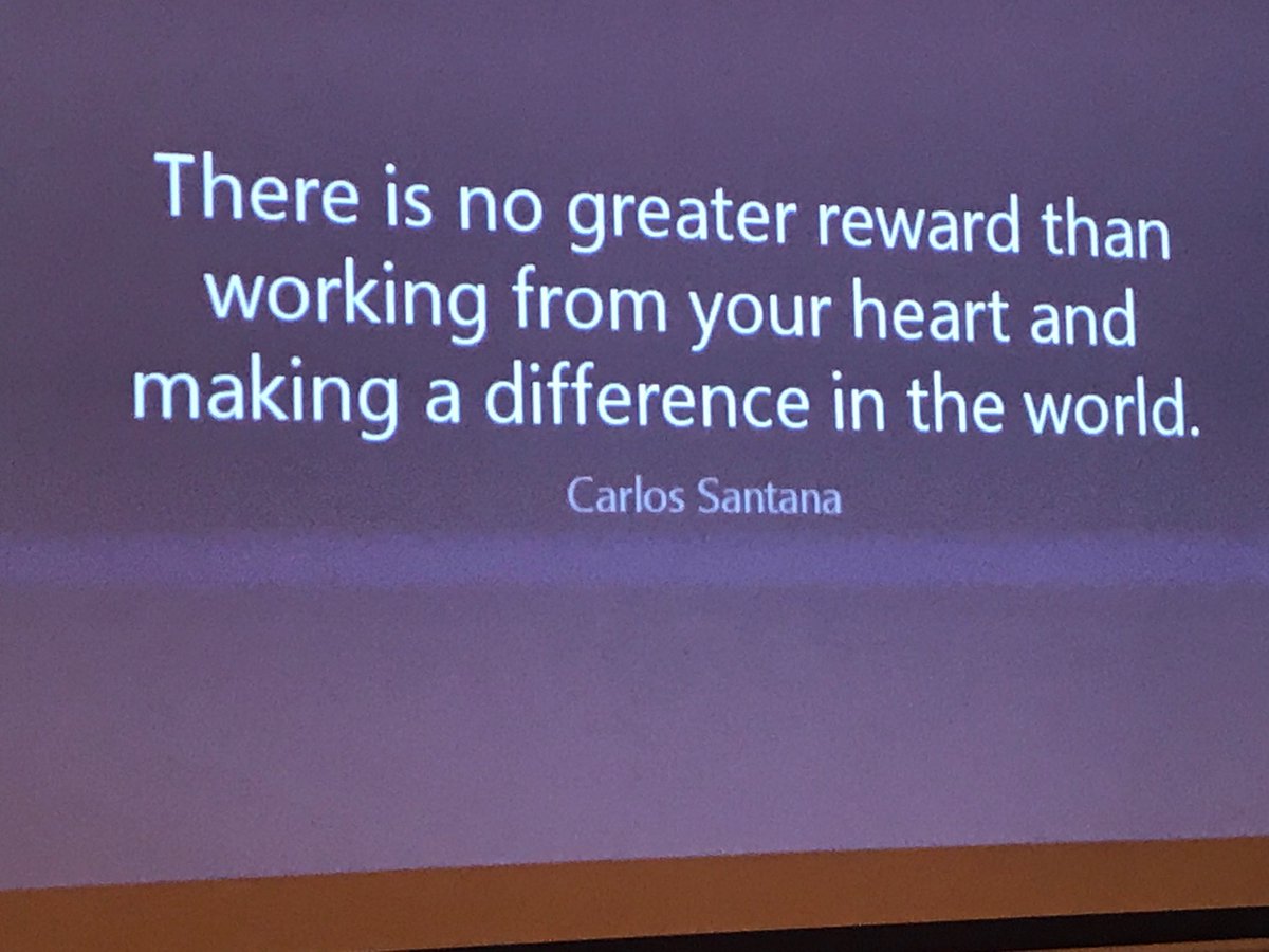 CCarboneRogers's tweet photo. Wise words from Carlos Santana, shared by @brian_woodland  That’s our work in #Schoolpr #WSPRA https://t.co/rAUhgt20iJ