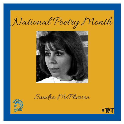 getinvolvedSJSU's tweet photo. "You liked Hawaiian flowers,
and Douglas firs in the snow,
and at odd times planted triangles,
where squares should grow"
- Sandra McPherson
#TBT to our Alumni during National Poetry month!!
#SJSUalumni #SpartanUp #getinvolvedsjsu https://t.co/qC9dR16TJb
