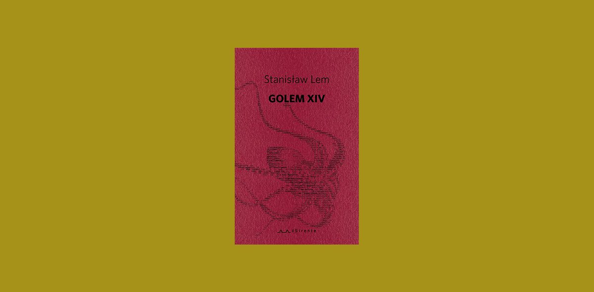 Ho scritto per il <a href="/ilTascabile/">Il Tascabile</a> di un libro finora inedito di #StanislawLem, #GolemXIV (<a href="/ilsirente/">Editrice il Sirente</a>) che va letto a s s o l u t a m e n t e in particolare se vi interessate di intelligenza artificiale, filosofia, coscienza e machine learning buff.ly/2qZ6JyK