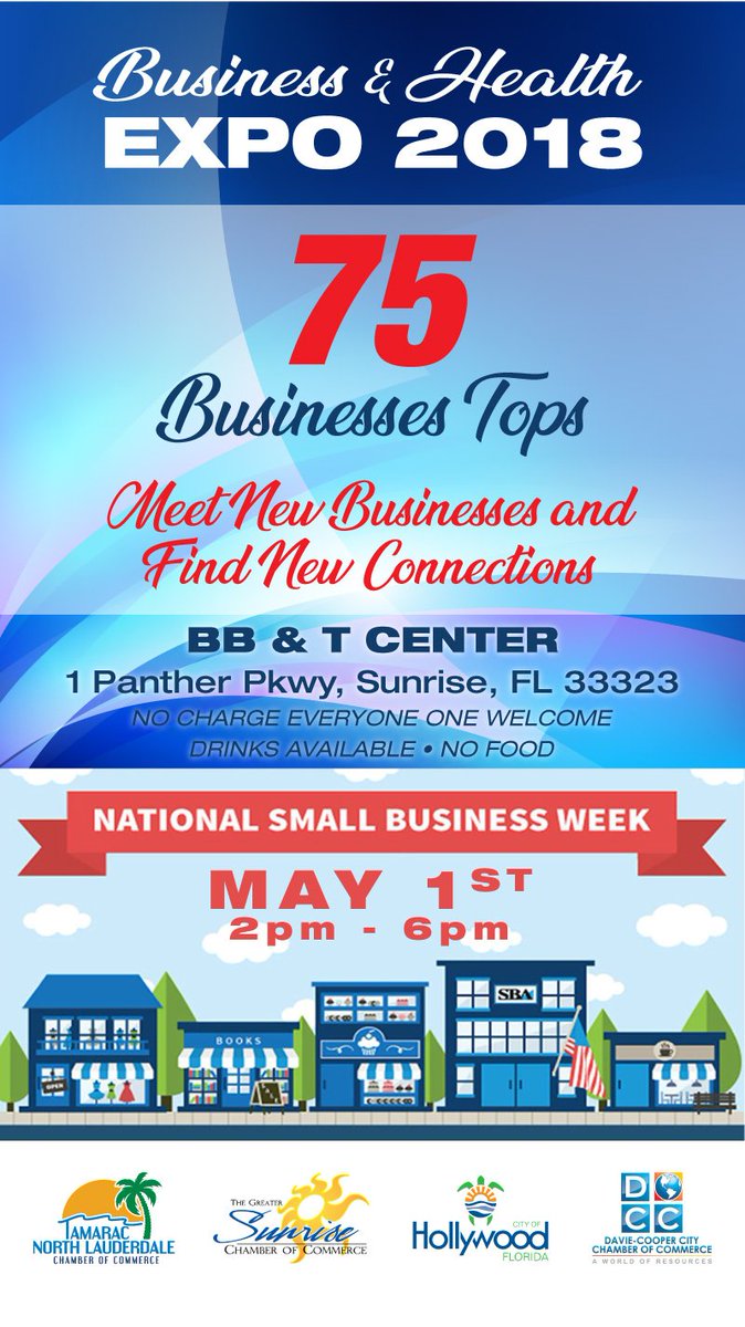 TNLCOC's tweet photo. Small Business Week 04/29 to 05/05 - come out engage and be active !!#SmallBusinessWeek #SmallBusiness #Boward #sunrise #Tamarac #Davie #CooperCity #HollywoodFL #Expo #Miami #WestPalmBeach #NorthLauderdale https://t.co/BCXL6FuTlM