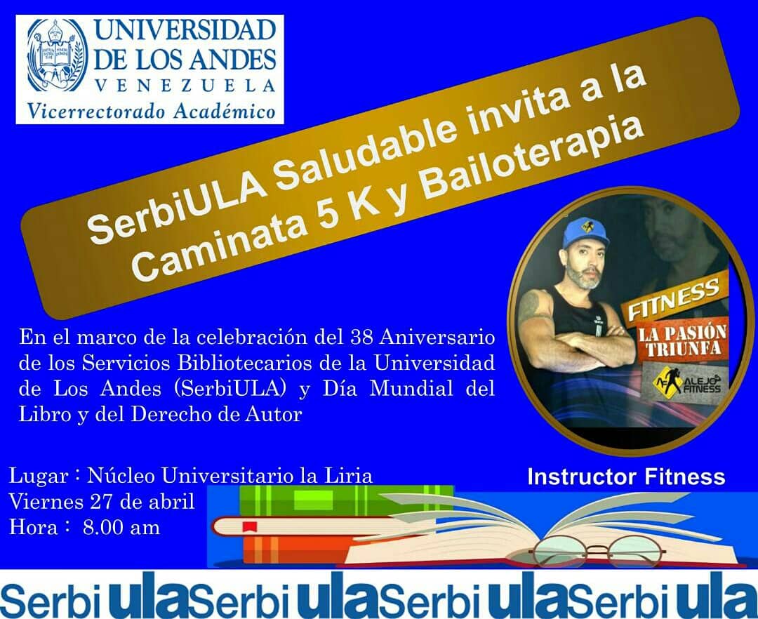 #Serbiula en el marco de su #Serbiula38Aniversario y de la semana del #Libro invita a #Caminata5k y #Bailoterapia este #27Abril