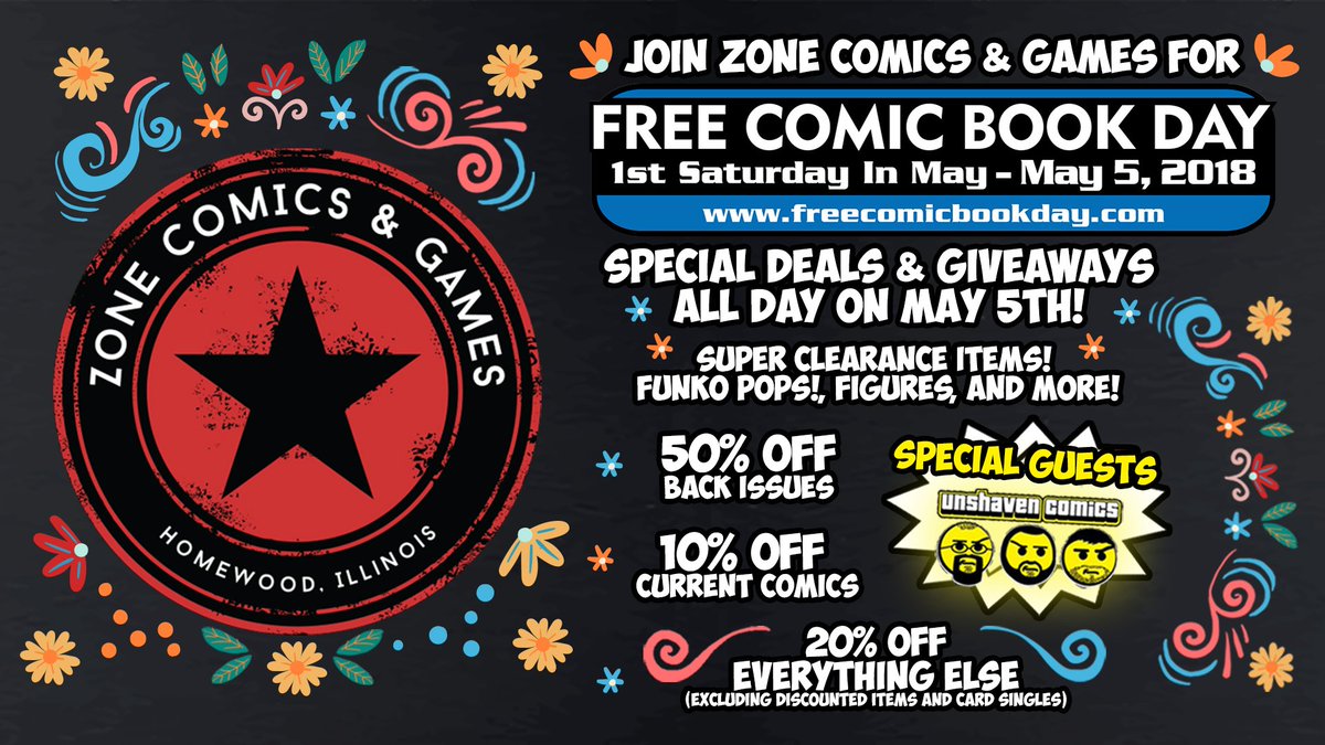 ZoneComicsGames's tweet photo. #FCBD #FCBD2018  #ZoneCG #Comics #homewoodsweethomewood #shoplocal #homewood #CincoDeMayo https://t.co/W55qADcAhs