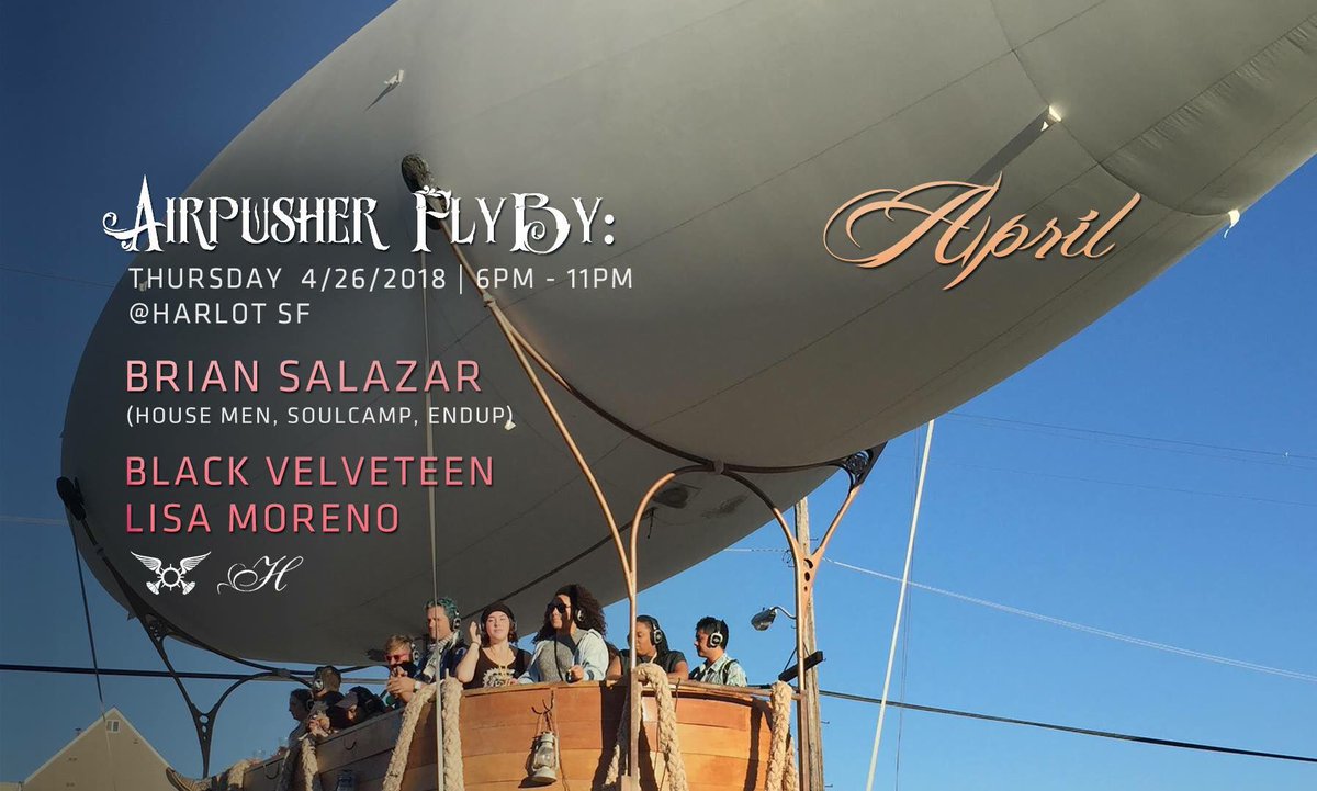 Airpusher_SF's tweet image. Happy hour tonight w/our crew @HarlotSF @Blackvelvteen we can’t wait to dance with you all.  The fun begins at 6pm!