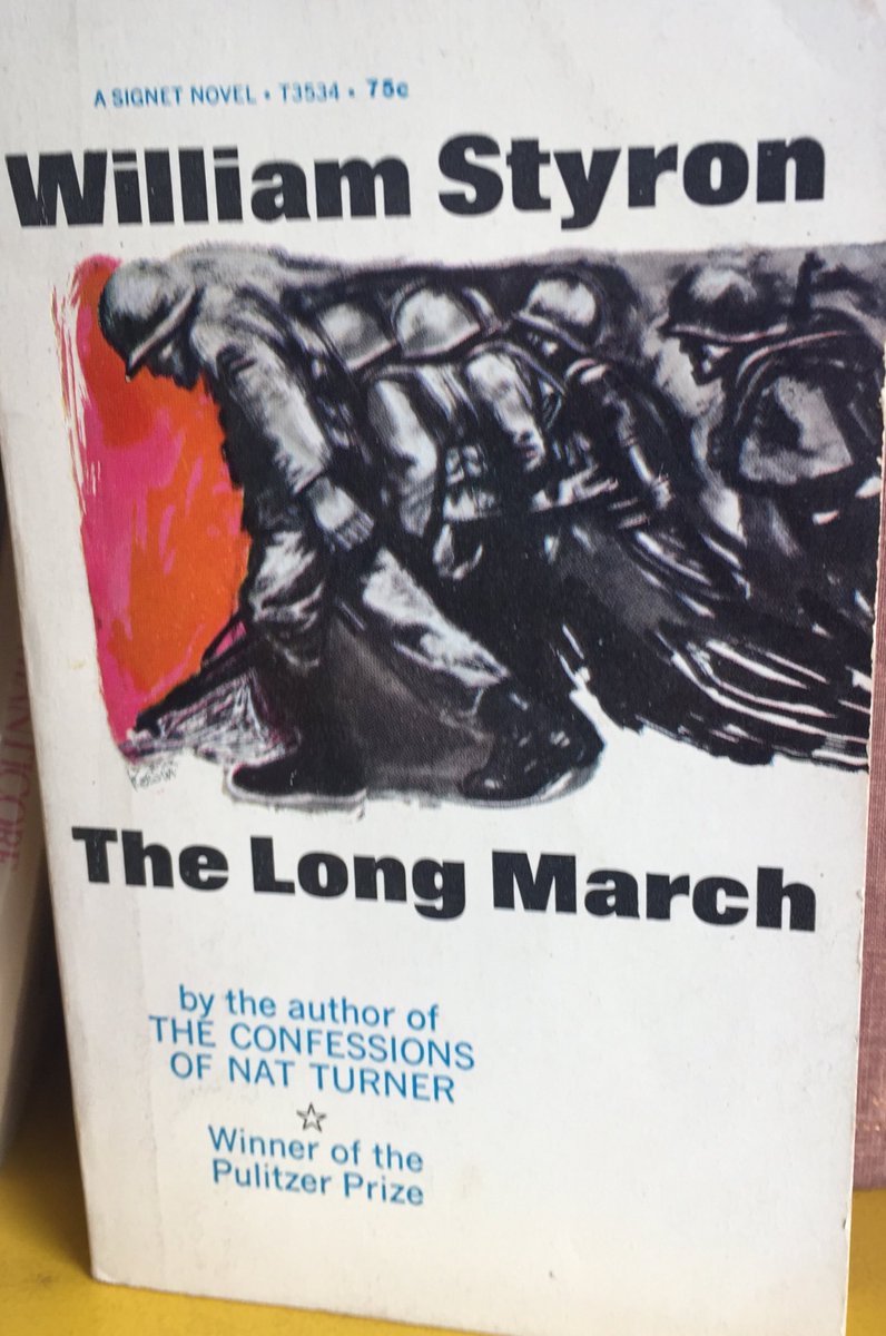 BOOK OF THE DAY: 1952 anti war novella about military training march in South Carolina at time of Korean conflict, established Styron as major literary figure#williamstyron#thelongmarch#book#novella#1952#awardwinner