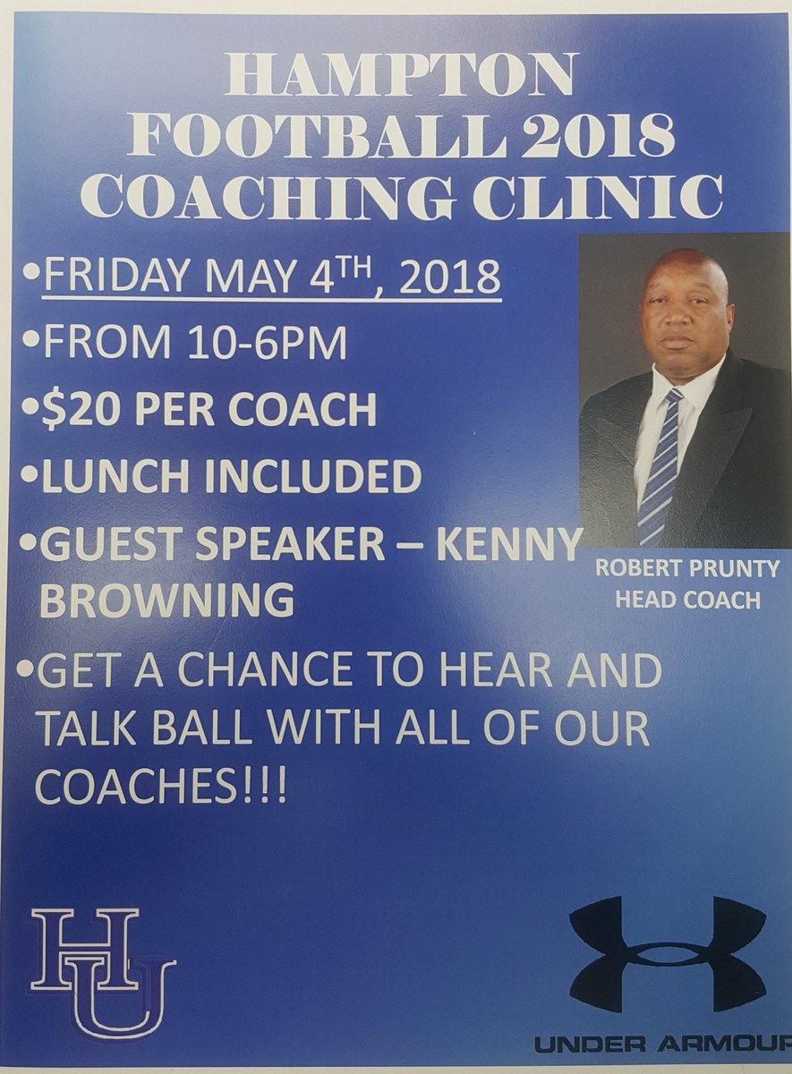 HAMPTON UNIVERSITY COACHING CLINIC. COME TO CAMPUS AND TALK FOOTBALL WITH US. #HU #PIRATES