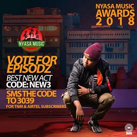 hypeente's tweet photo. Vote for @episodz_mw as the Best New Act for the Nyasa Awards by sending an sms NEW3 to 3039 https://t.co/F8uaxwg56a