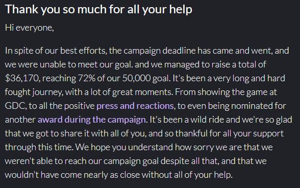 FromLightGame's tweet image. Unfortunately, our campaign failed to meet its goal. we have an update on our campaign page about what that means for From Light. Thank you all for supporting us through this campaign, we wouldn't have come as close without your help, and we're very thankful.