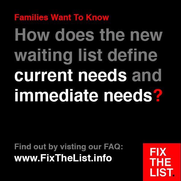 Families want to know:
How does the new waiting list define current needs and immediate needs?

Find out by visiting our FAQ: FixTheList.info #FixTheList
