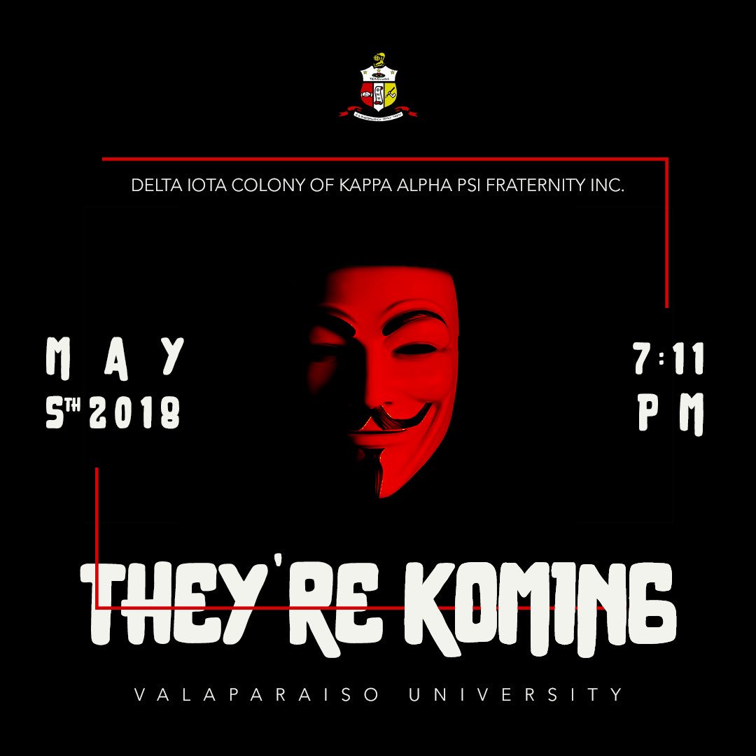 ValpoFSL's tweet photo. They’re Koming . . . Be there to welcome the newest family members of the Valpo fraternity and sorority community!! Kappa Alpha Psi New Member Show - May 5, 2018 at 7:11pm on the Harre Union West Lawn!!! #FoundingLine #SoExcited #BeThere https://t.co/5eBI9oIFbE