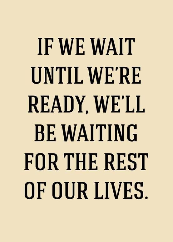 You'll never be ready. You'll never have the time, energy, contacts, right age,  knowledge, experience,  money. You'll never be ready. 
DO IT ANYWAY
#mlm #business #success #entrepreneur #online #marketing
#networkmarketing #homebusiness