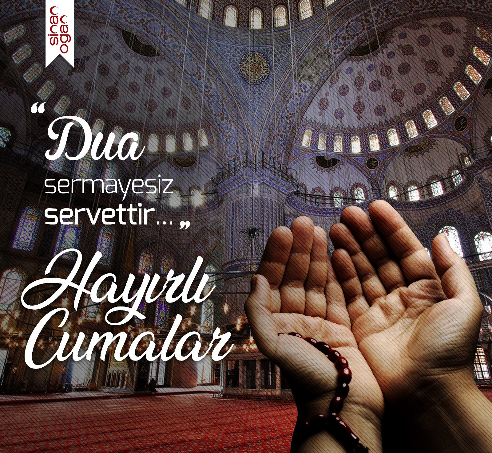 Hayırlı Cumalar..."Dua sermayesiz servettir! 