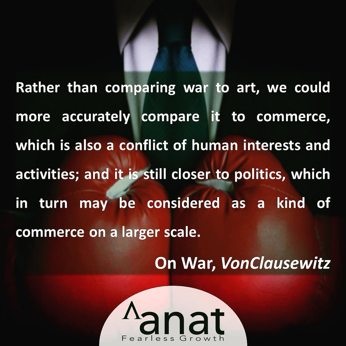 Anatlevant's tweet photo. Rather than comparing #war to #art we could more accurately compare it to #commerce. 
#interests #activities #politics #commerce #CarlvonClausewitz #OnWar #Businessdevelopment #tothepowerof #fearlessgrowth #lebanopreneurs #levant #lebanon https://t.co/ELm8Vcfv8F